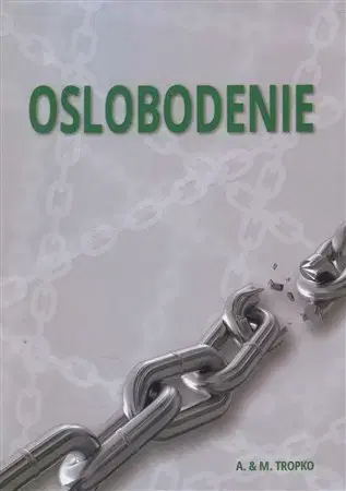 Fejtóny, rozhovory, reportáže Oslobodenie - Mgr. Andrea Tropková