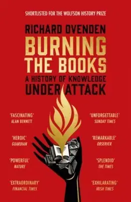 História - ostatné Burning the Books - Richard Ovenden