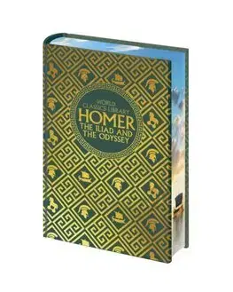 Svetová beletria World Classics Library: Homer - The Iliad and The Odyssey - Homer,Samuel Butler,T. E. Lawrence