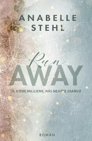 Romantická beletria RunAway - Anabelle Stehl