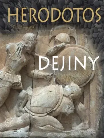 Starovek Dejiny (Herodotos) - Hérodotos,Július Špaňár