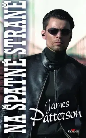 Detektívky, trilery, horory Na špatné straně - James Patterson,Jan Mrlík