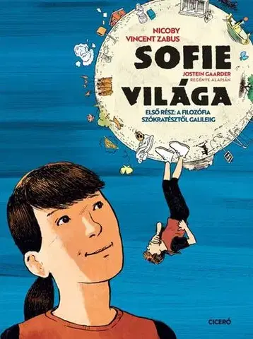 Komiksy Sofie világa 1. - Jostein Gaarder,Vincent Zabus,Nicoby