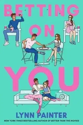 Young adults Betting on You - Lynn Painter