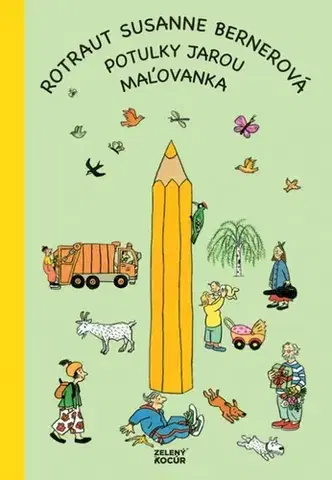 Nalepovačky, vystrihovačky, skladačky Potulky jarou - maľovanka - Rotraut Susanne Bernerová