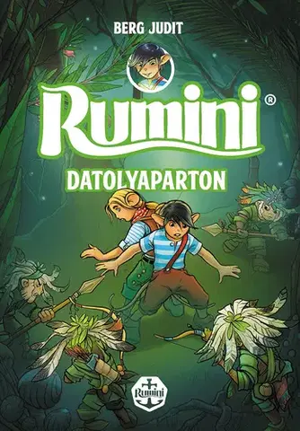 Rozprávky Rumini Datolyaparton - új rajzokkal - Judit Berg