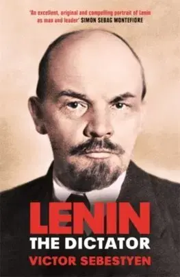 Cudzojazyčná literatúra Lenin the Dictator - Victor Sebestyen