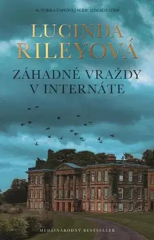 Detektívky, trilery, horory Záhadné vraždy v internáte - Lucinda Riley