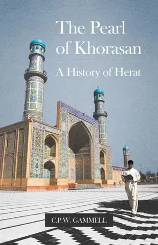 História The Pearl of Khorasan - C. P. W. Gammell
