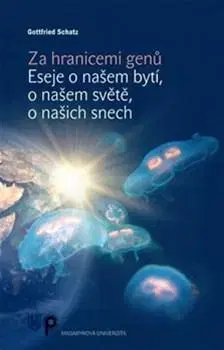 Eseje, úvahy, štúdie Za hranicemi genů