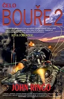 Sci-fi a fantasy Čelo bouře 2 - John Ringo,Pavel Musiol