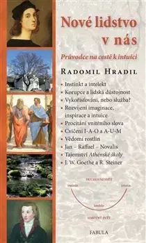 Náboženstvo - ostatné Nové lidstvo v nás - Radomil Hradil