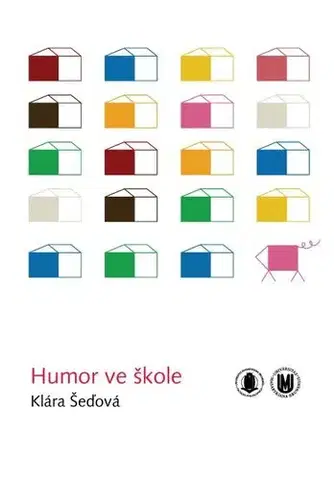 Pre vysoké školy Humor ve škole - Klára Šeďová