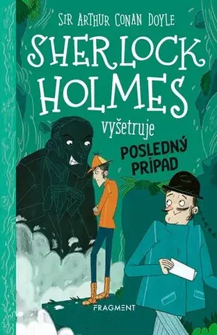 Dobrodružstvo, napätie, western Sherlock Holmes vyšetruje: Posledný prípad - Stephanie Baudet,Silvia Slaničková