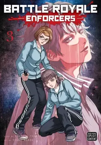 Beletria - ostatné Battle Royale: Enforcers, Vol. 3 - Koushun Takami