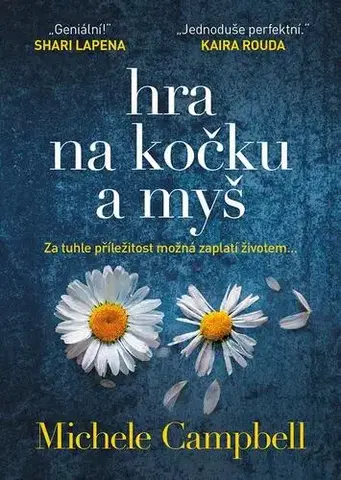 Detektívky, trilery, horory Hra na kočku a myš - Michele Campbell