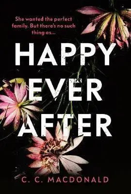 Cudzojazyčná literatúra Happy Ever After - C.C. MacDonald