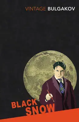 Cudzojazyčná literatúra Black Snow - Michail Bulgakov