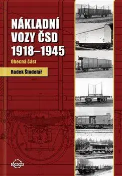 Auto, moto Nákladní vozy 1918–1945 – Obecná část - Radek Šindelář
