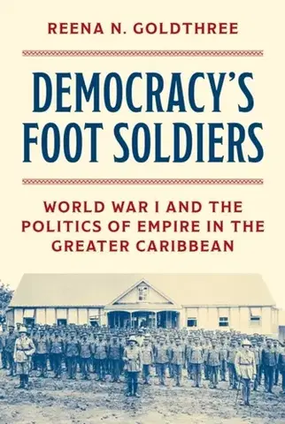 História Democracy’s Foot Soldiers - Reena N. Goldthree