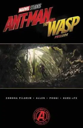 Cudzojazyčná literatúra Marvel´s AntMan And The Wasp Prelude - Will Corona Pilgrim,Chris Allen