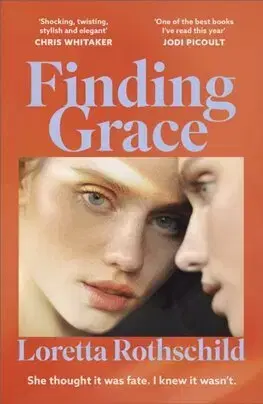 Svetová beletria Finding Grace - Loretta Rothschild