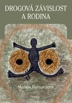 Psychológia, etika Drogová závislost a rodina - Bernard Marina