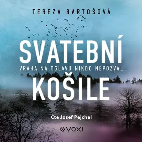 Detektívky, trilery, horory Voxi Svatební košile