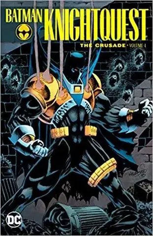 Komiksy Batman: Knightquest - The Crusade Volume 1 - Chuck Dixon