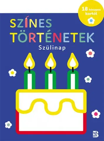 Nalepovačky, vystrihovačky, skladačky Színes történetek - Szülinap