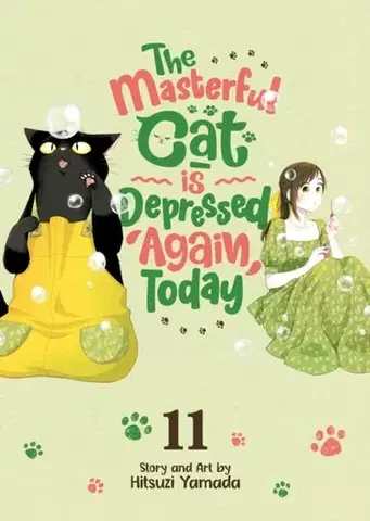Beletria - ostatné The Masterful Cat Is Depressed Again Today Vol. 11 - Hitsuzi Yamada
