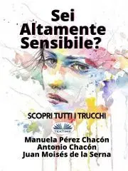 Pre deti a mládež - ostatné Sei Altamente Sensibile? - Pérez Chacón Manuela