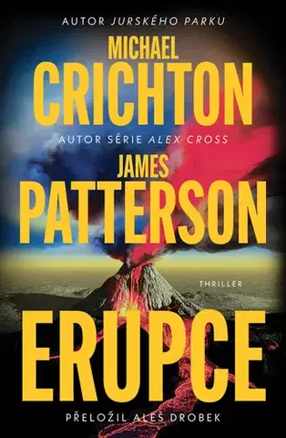 Detektívky, trilery, horory Erupce - James Patterson