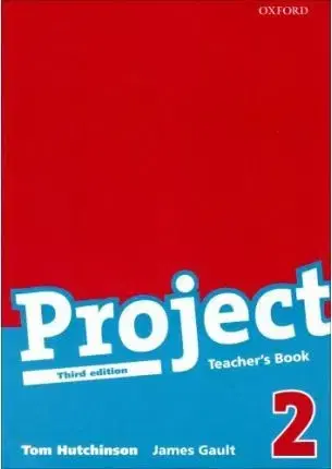 Učebnice a príručky Project, 3rd Edition 2 Teacher´s Book - Tom Hutchinson,John Haslam
