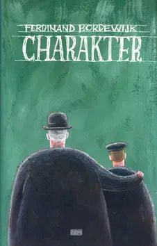 Historické romány Charakter - Ferdinand Bordewijk