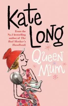 Cudzojazyčná literatúra Queen Mum - Kate Long