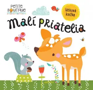 Leporelá, krabičky, puzzle knihy Malí priatelia: Látková knižka - Veronique Petit
