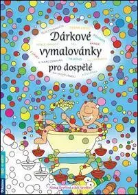 Maľovanky pre dospelých Dárkové vymalovánky pro dospělé - Alena Nevěčná,Jiří Nevěčný