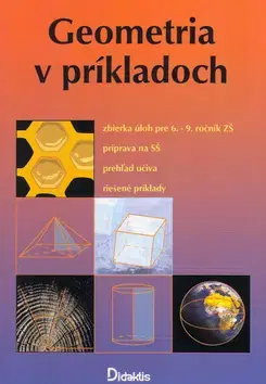 Matematika Geometria v prikladoch - Ján Tarábek