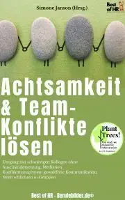 Svetová beletria Achtsamkeit & Team-Konflikte lösen - Simone Janson