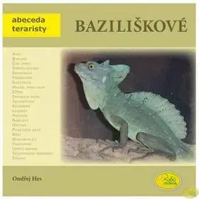 Zvieratá, chovateľstvo - ostatné Baziliškové - Ondřej Hes