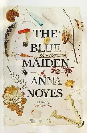 Sci-fi a fantasy The Blue Maiden - Anna Noyes