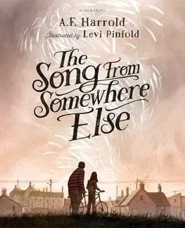 V cudzom jazyku The Song from Somewhere Else - A. F. Harrold,Levi Pinfold