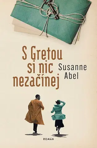 Historické romány S Gretou si nic nezačínej - Susanne Abel