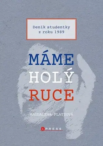 Romantická beletria Máme holý ruce - Magdalena Platzova
