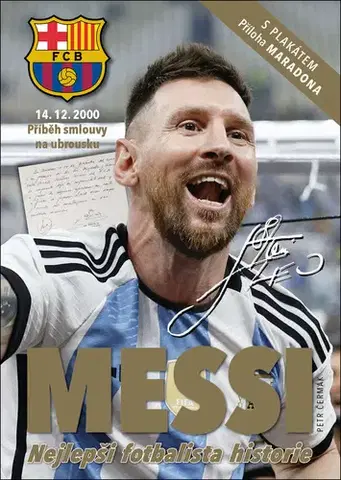 Šport Messi - Nejlepší fotbalista historie - Petr Čermák