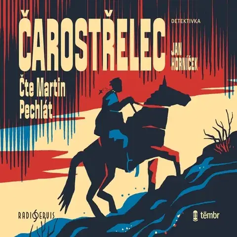 Detektívky, trilery, horory Radioservis Čarostřelec