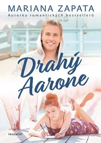 Romantická beletria Drahý Aarone - Mariana Zapata
