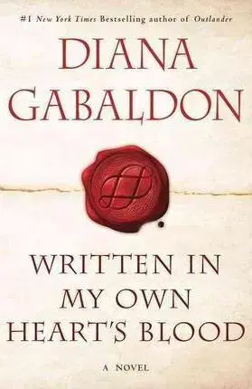 Cudzojazyčná literatúra Written In My Own Heart's Blood - Diana Gabaldon