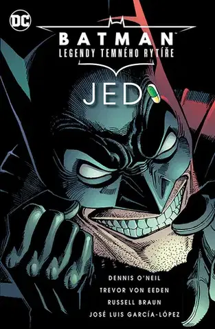 Komiksy Batman - Legendy temného rytíře: Jed - O'Neil Dennis,Trevor von Eeden,García-López José Luis,Russell Braun